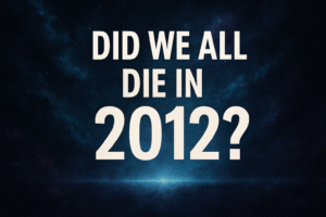 Did We All Die in 2012? Investigating the “2012 Death” Conspiracy